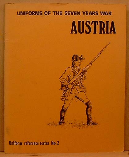 Uniforms of the Seven Years War. Austria