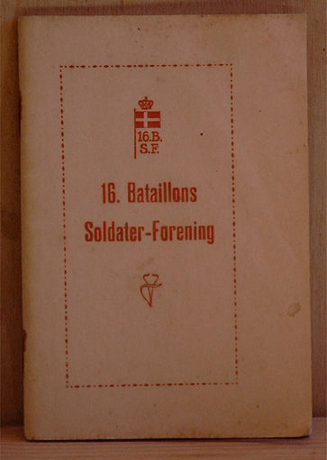 Sangbog for 16. Bataillons Soldater-Forening