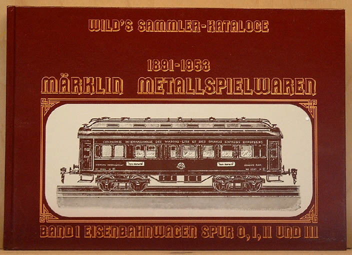 Märklin metallspielwaren 1891-1953