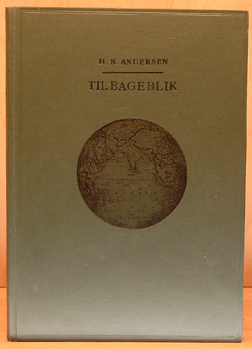 Tilbageblik. Det Østasiatiske Kompagnis tilbliven.