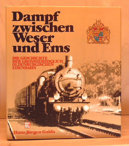 Dampf zwischen Weser und Ems