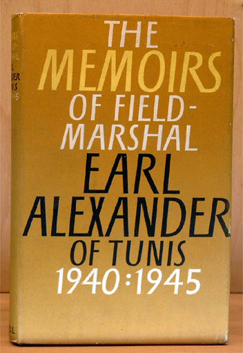 The Alexander Memoirs 1940-1945