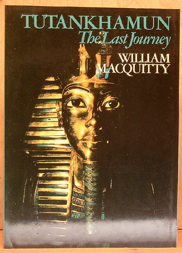 Tutankhamun. The last journey
