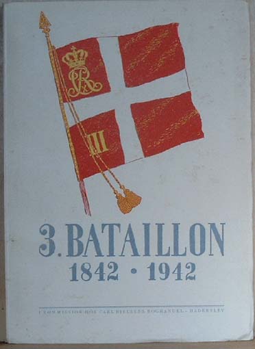 3. Bataillon 1842 - 1942