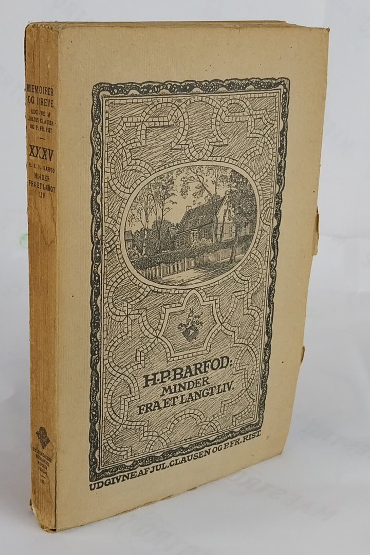 H. P. Barfod. Minder fra et langt liv