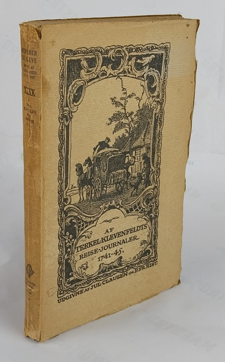 Af Terkel Klevenfeldts reise-journaler 1741-45