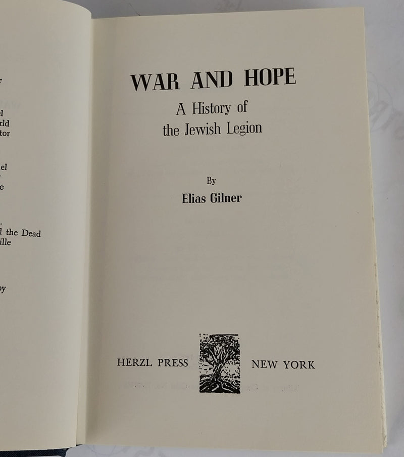 War and Hope: A History of the Jewish Legion