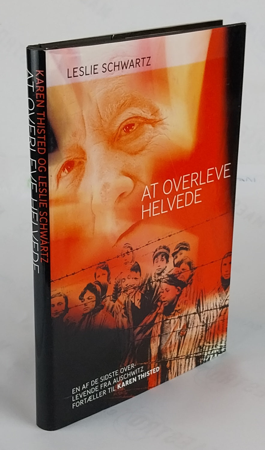 At overleve helvede.