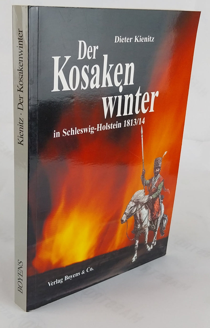 Der Kosakenwinter in Schleswig-Holstein 1813/14