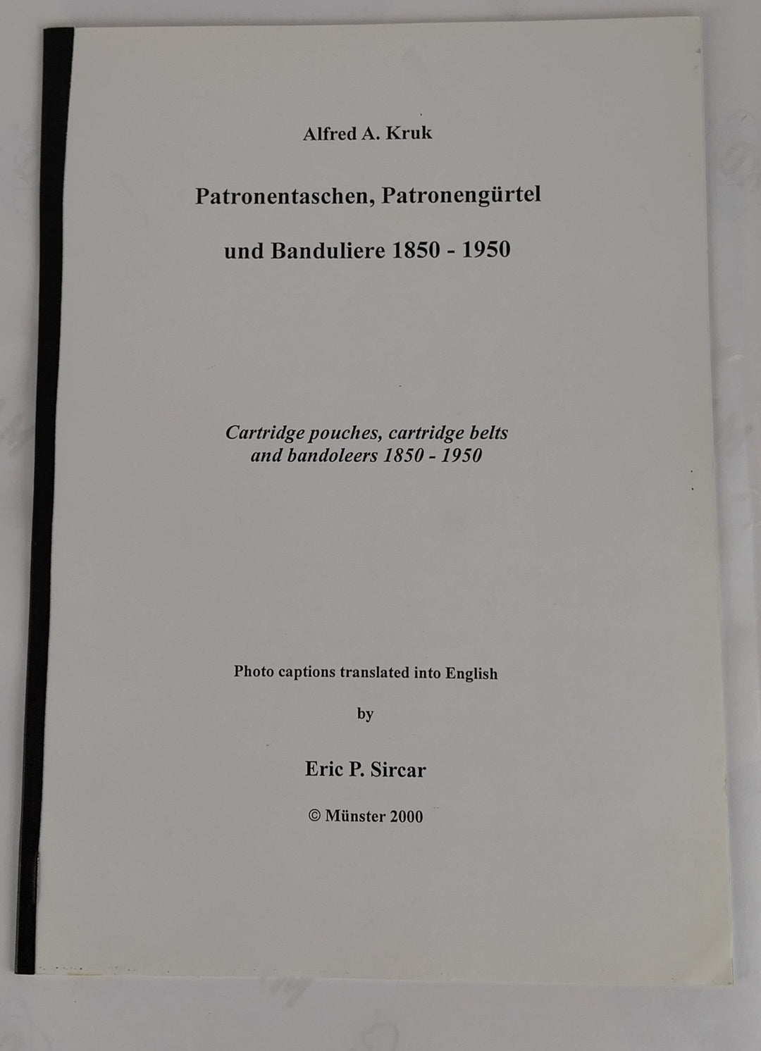 Patronentaschen, Patronengürtel und Banduliere 1850 - 1950