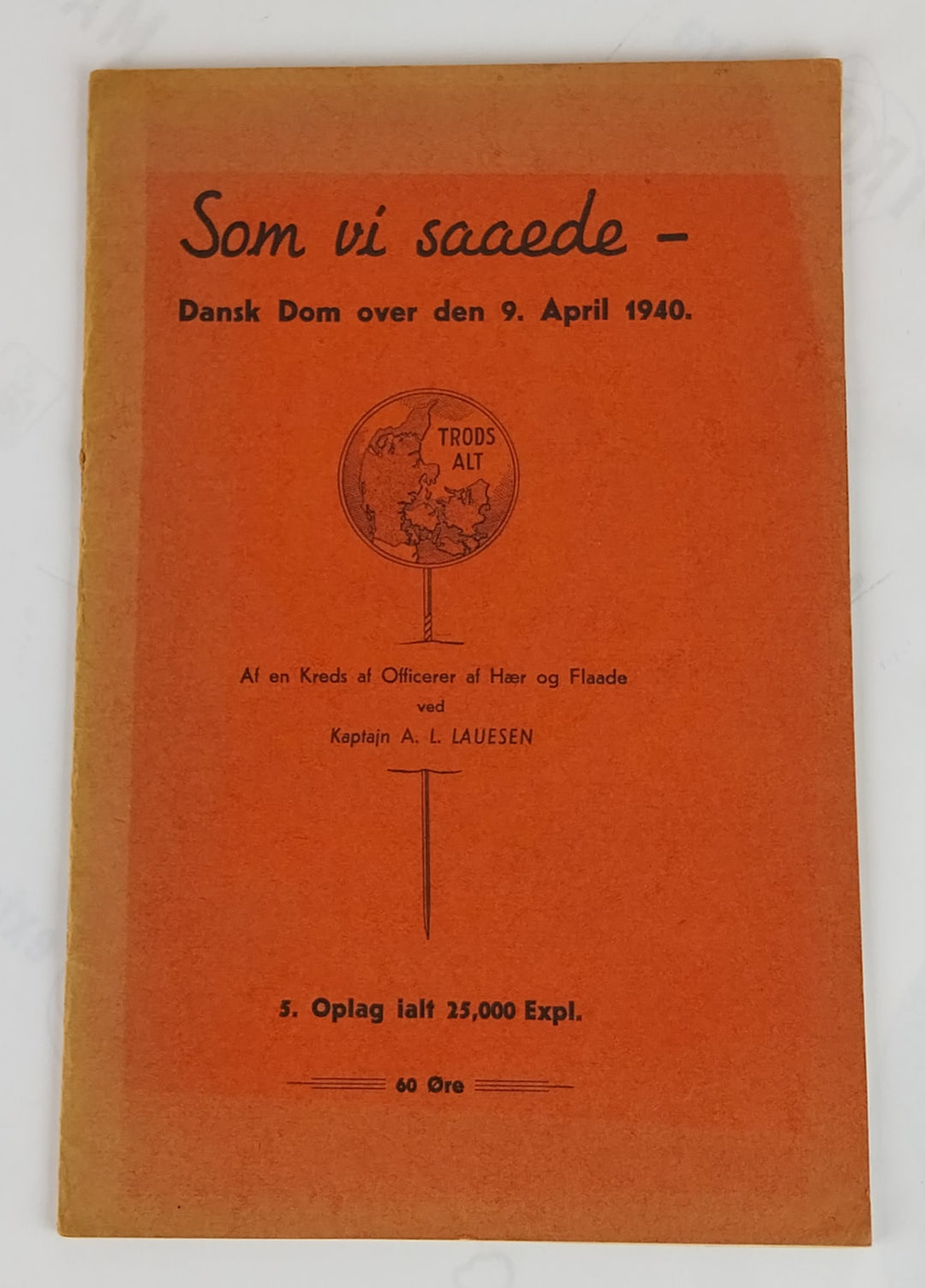 Som vi saaede