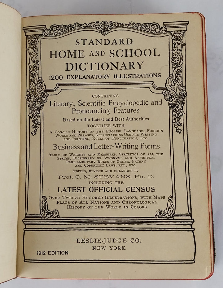 Standard Home and School Dictionary Containing Literary, Scientific Encyclopedic and Pronouncing Features