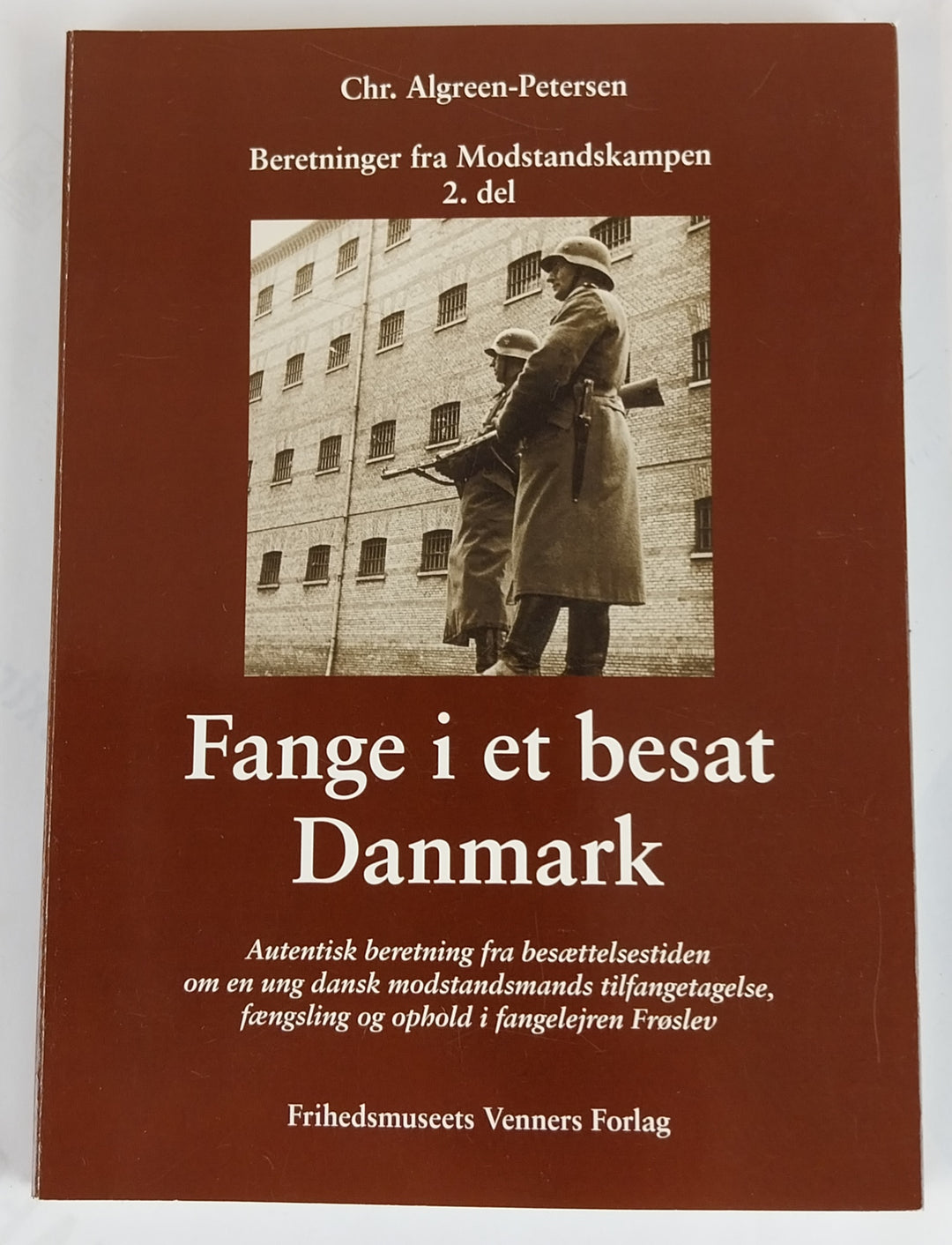 Beretninger fra modstandskampen del 1+2