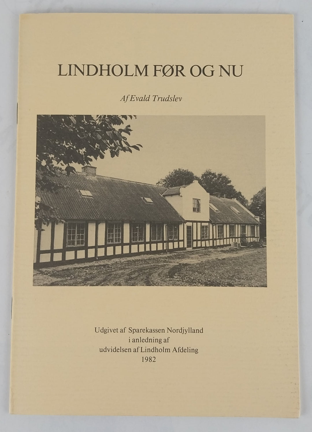 Lindholm før og nu