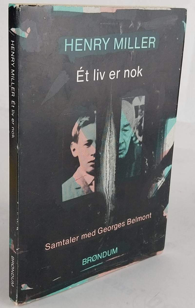 Ét liv er nok. Samtaler med Georges Belmont.