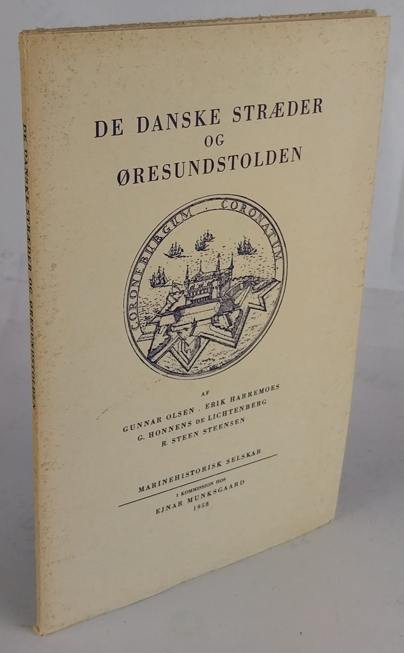 De danske stræder og Øresundstolden