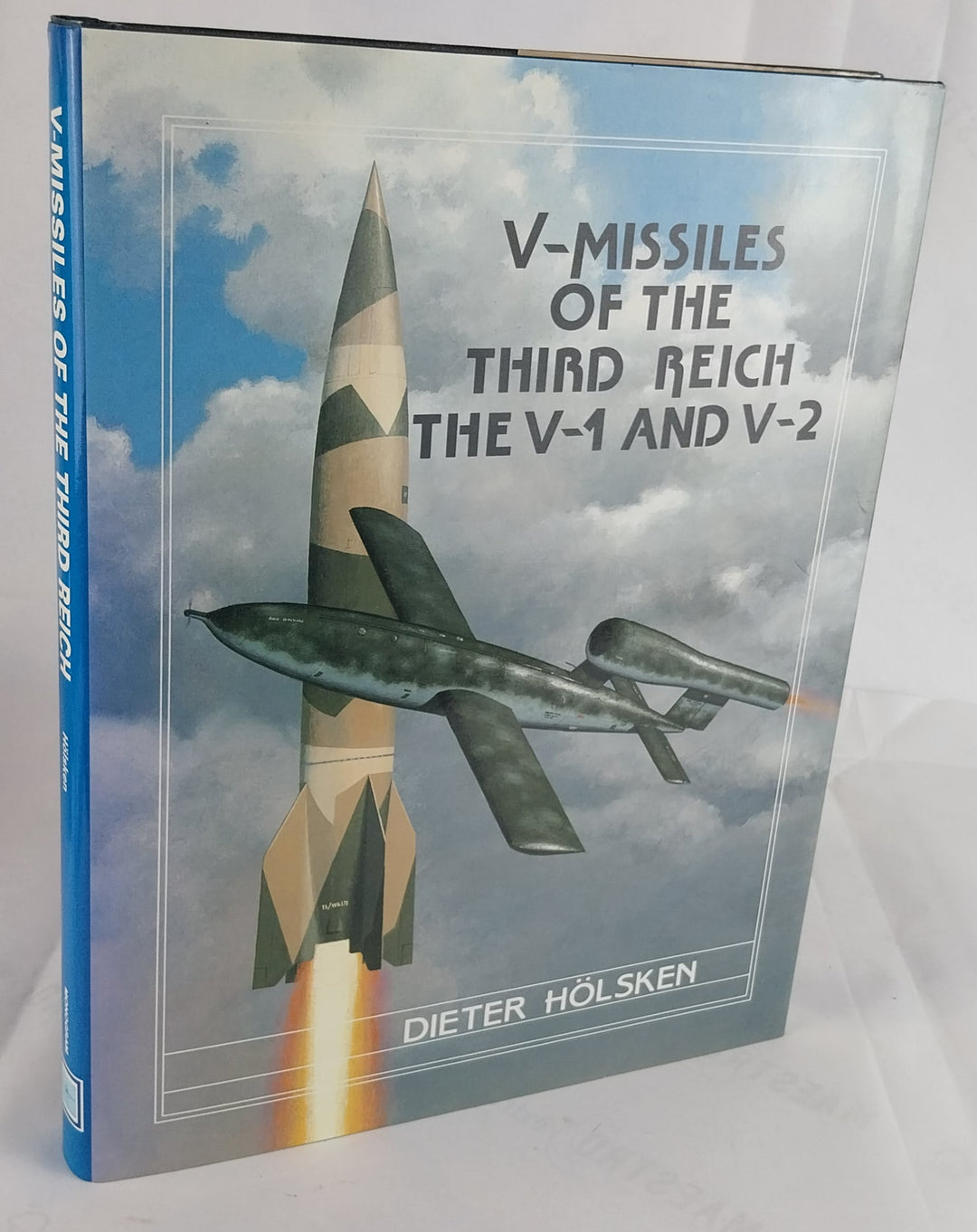 V-Missiles of the Third Reich, The V-1 and V-2