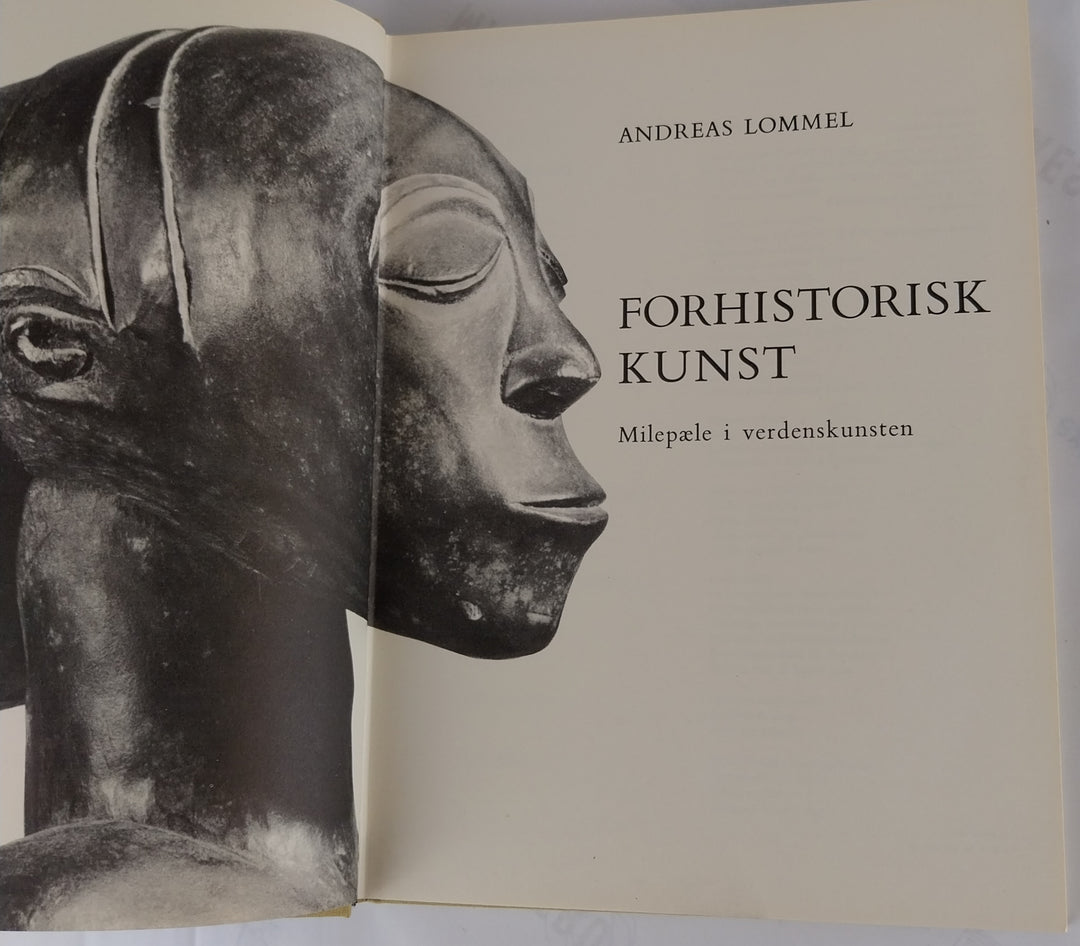 Forhistorisk kunst. Milepæle i verdenskunsten