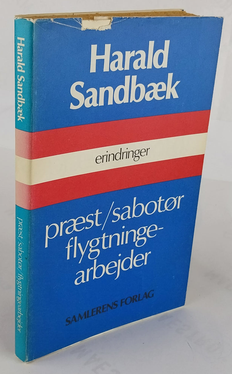Præst, sabotør, flygtningearbejder. Erindringer