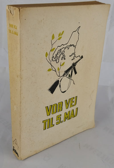 Vor vej til 5. maj