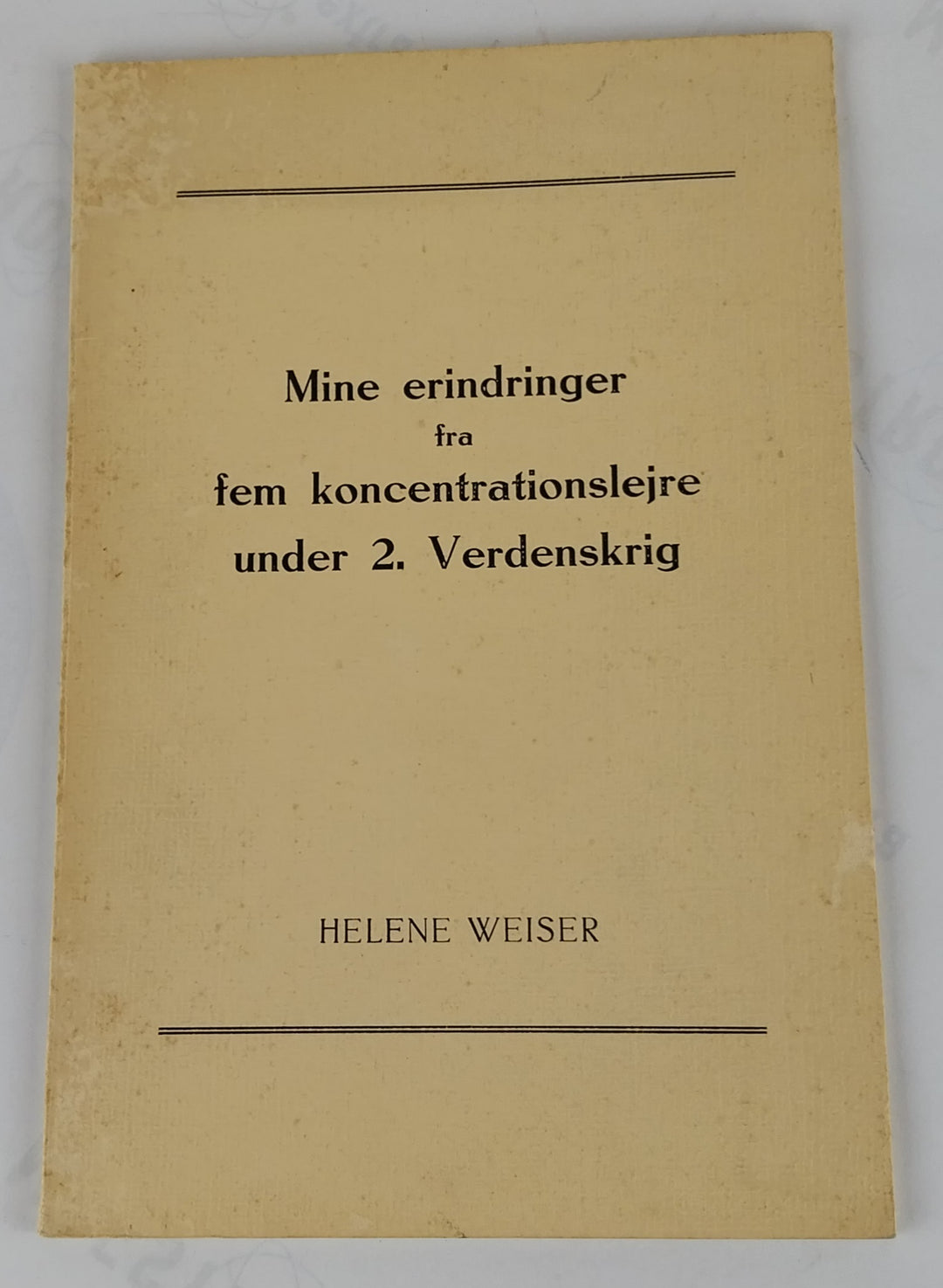 Mine erindringer fra fem koncentrationslejre under 2. verdenskrig