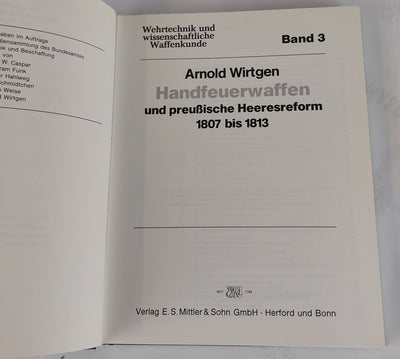 Handfeuerwaffen und preussische Heeresreform 1807 bis 1813