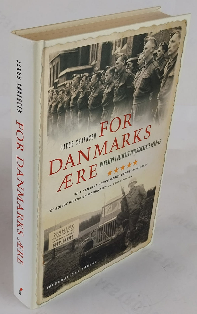 For Danmarks ære. Danskere i allieret krigstjeneste 1939-45