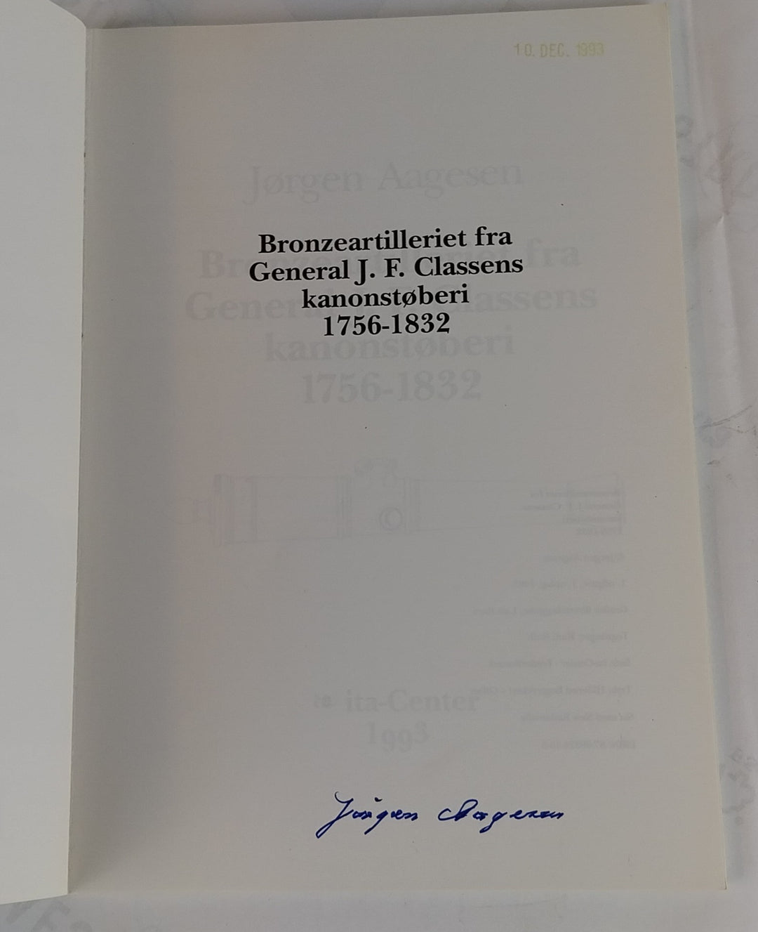 Bronzeartilleriet fra General J. F. Classens kanonstøberi