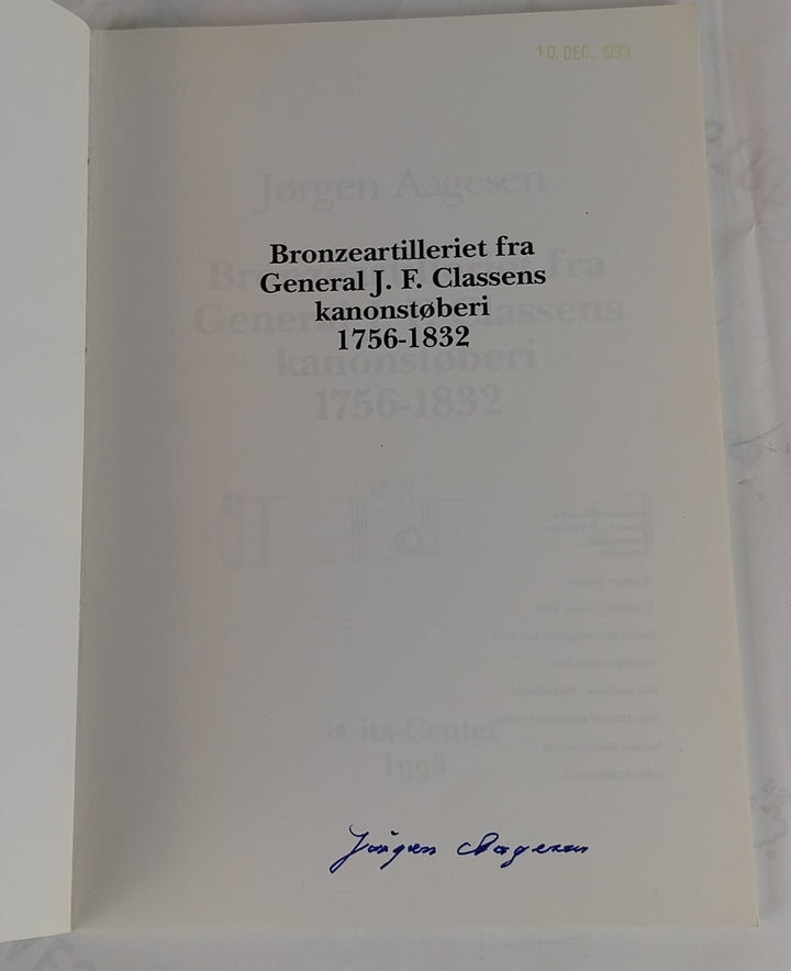Bronzeartilleriet fra General J. F. Classens kanonstøberi