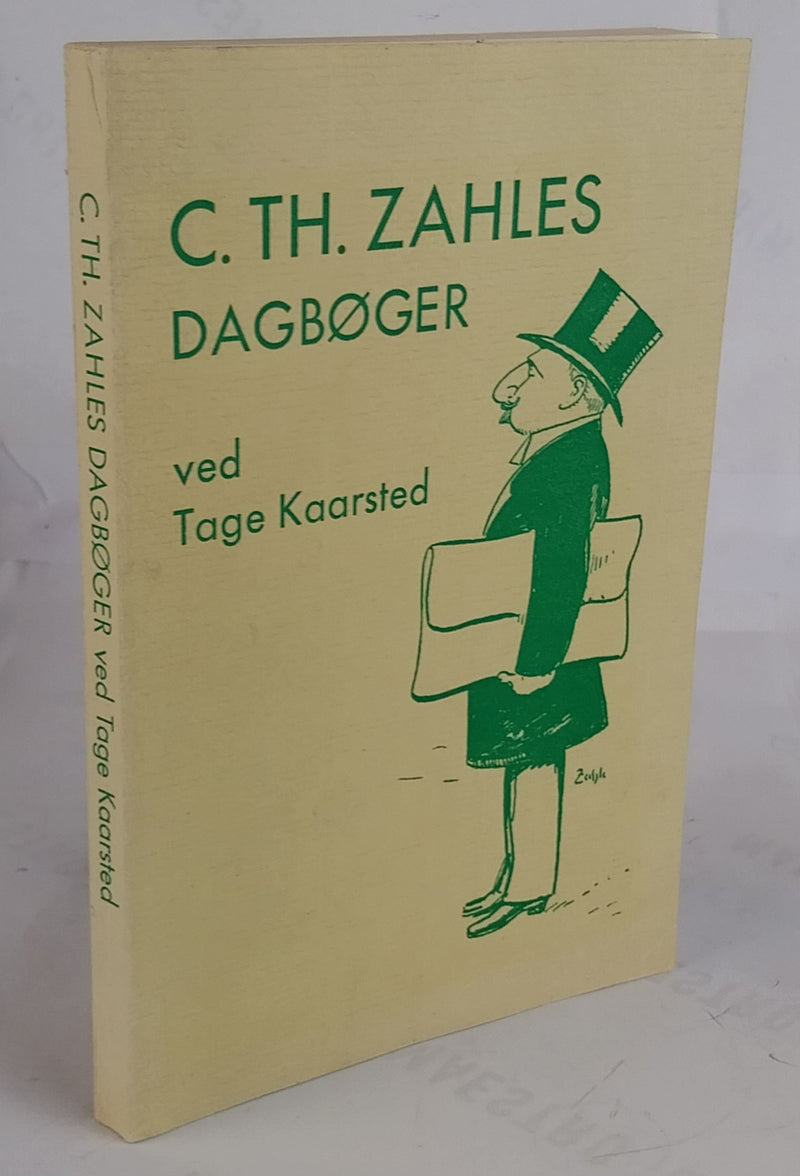 Konseilspræsident C. Th Zahles Dagbøger 1914-1917