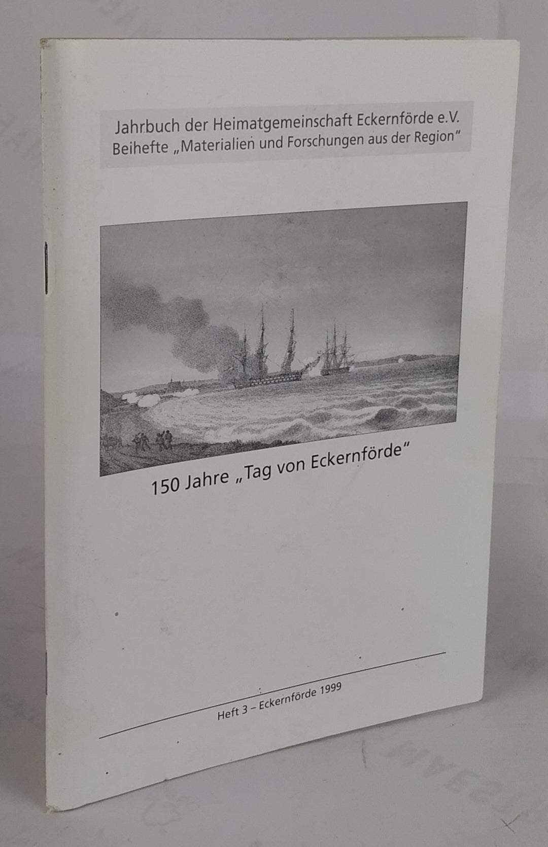 150 Jahre, Tag von Eckernförde