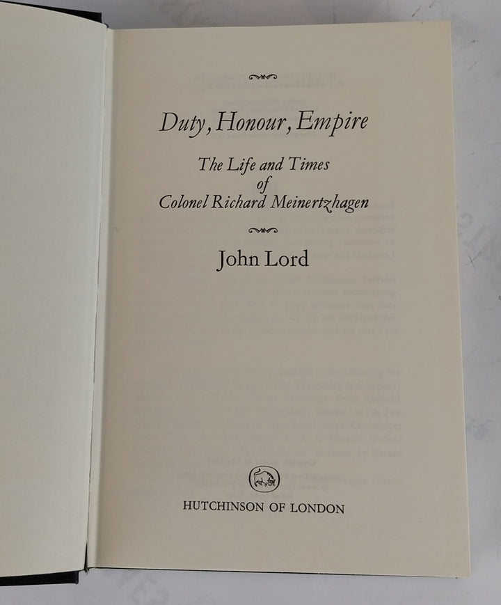 Duty, Honour, Empire: Life and Times of Colonel Richard Meinertzhagen