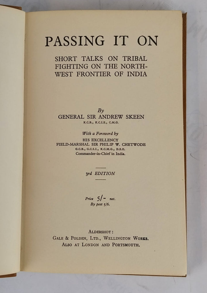 Passing it on: Short Talks on Tribal Fighting on the North-west Frontier of India