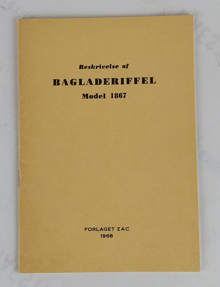 Beskrivelse af Bagladeriffel model 1867