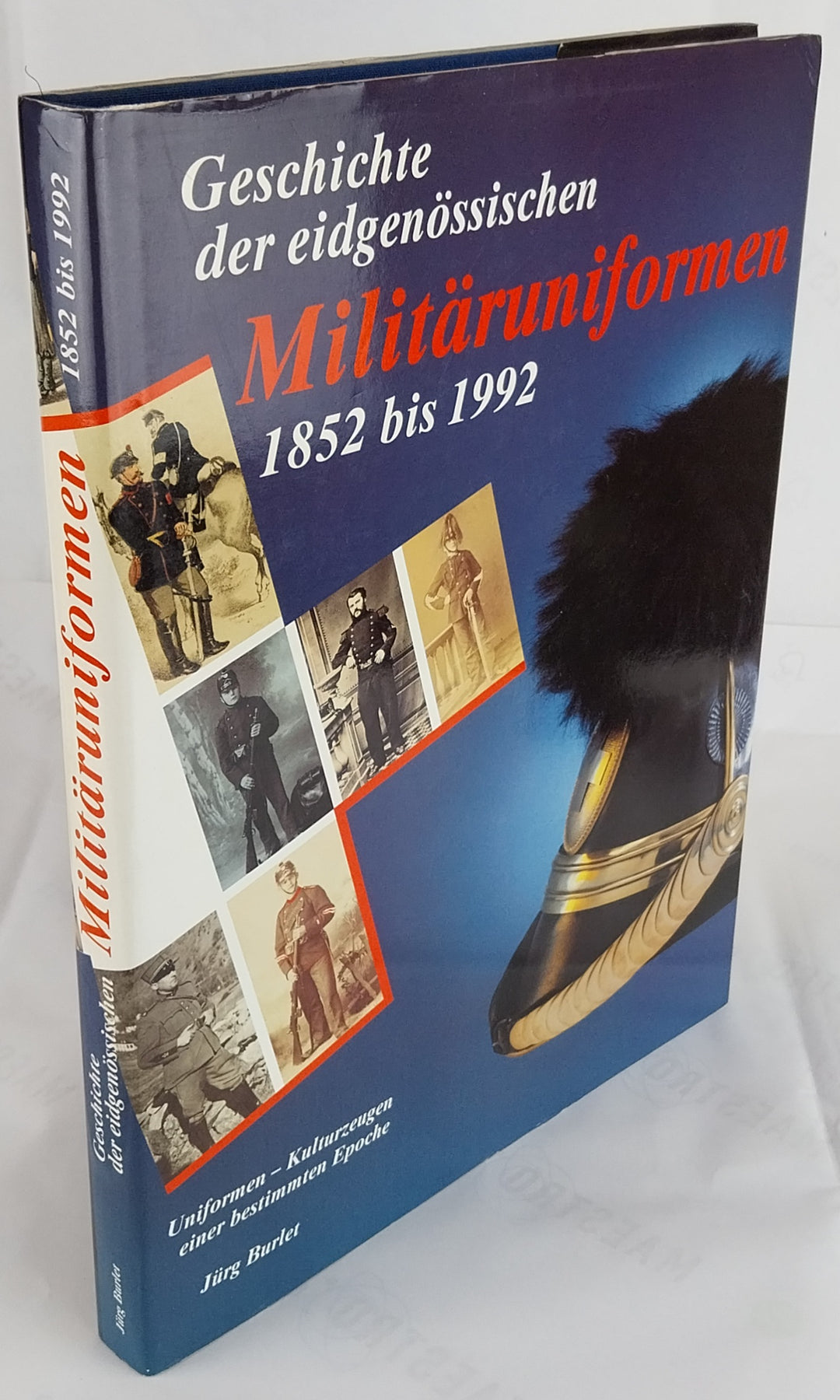 Geschichte der eidgenössischen Militäruniformen 1852 bis 1992. Ein Leitfaden für Sammler, Historiker und Freunde alter Uniformen und Militaria.