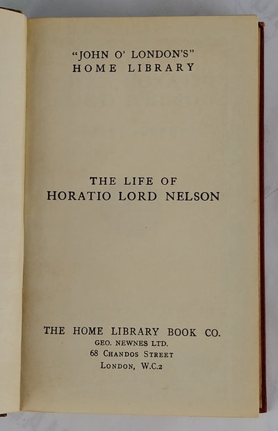 The Life of Horatio Lord Nelson