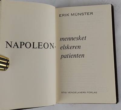 Napoleon. Mennesket - elskeren - patienten