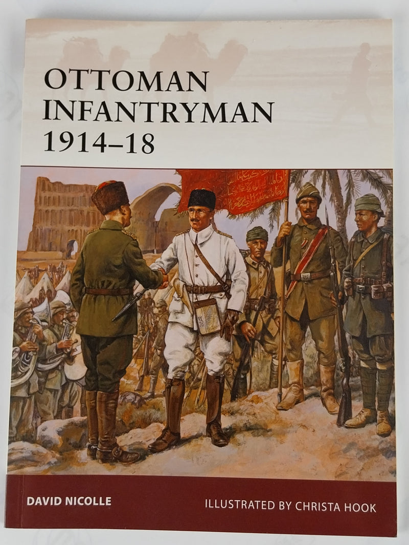 Ottoman Infantryman 1914–18