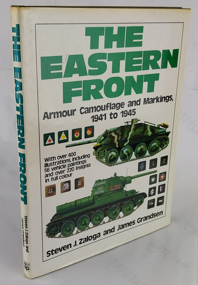 The Eastern Front. Armour Camouflage and Markings 1941 to 1945.