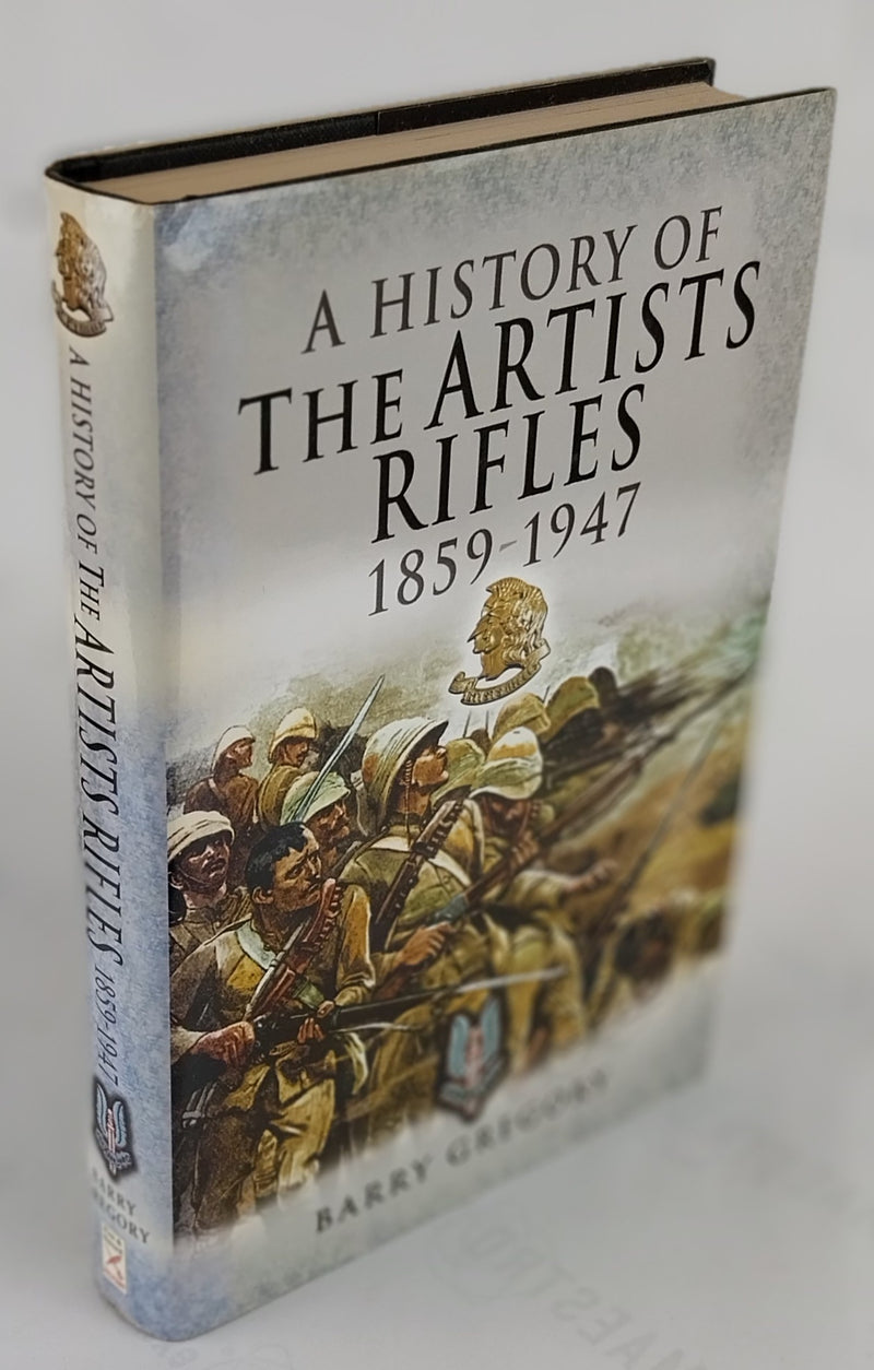 A History of the Artists Rifles 1859-1947