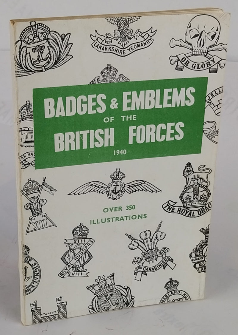 Badges and Emblems of the British Forces, 1940