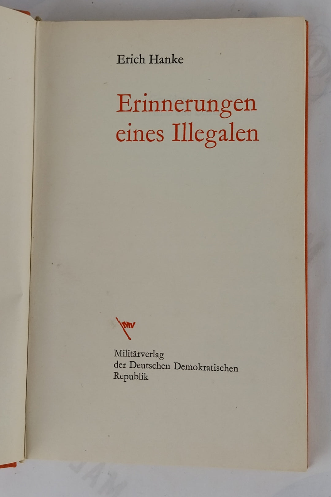 Erinnerungen eines Illegalen