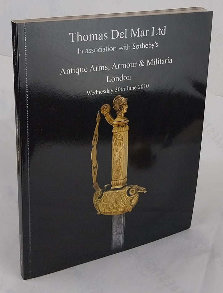 Antique Arms, Armour & Militatia. June 2010