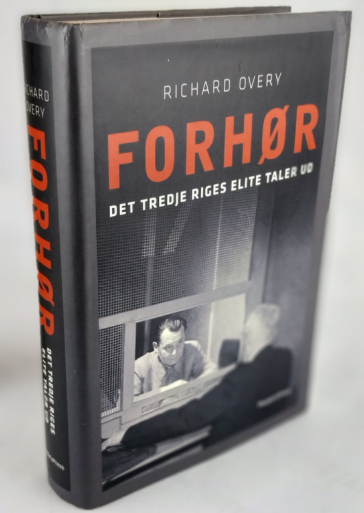 Forhør. Det Tredje Riges elite taler ud