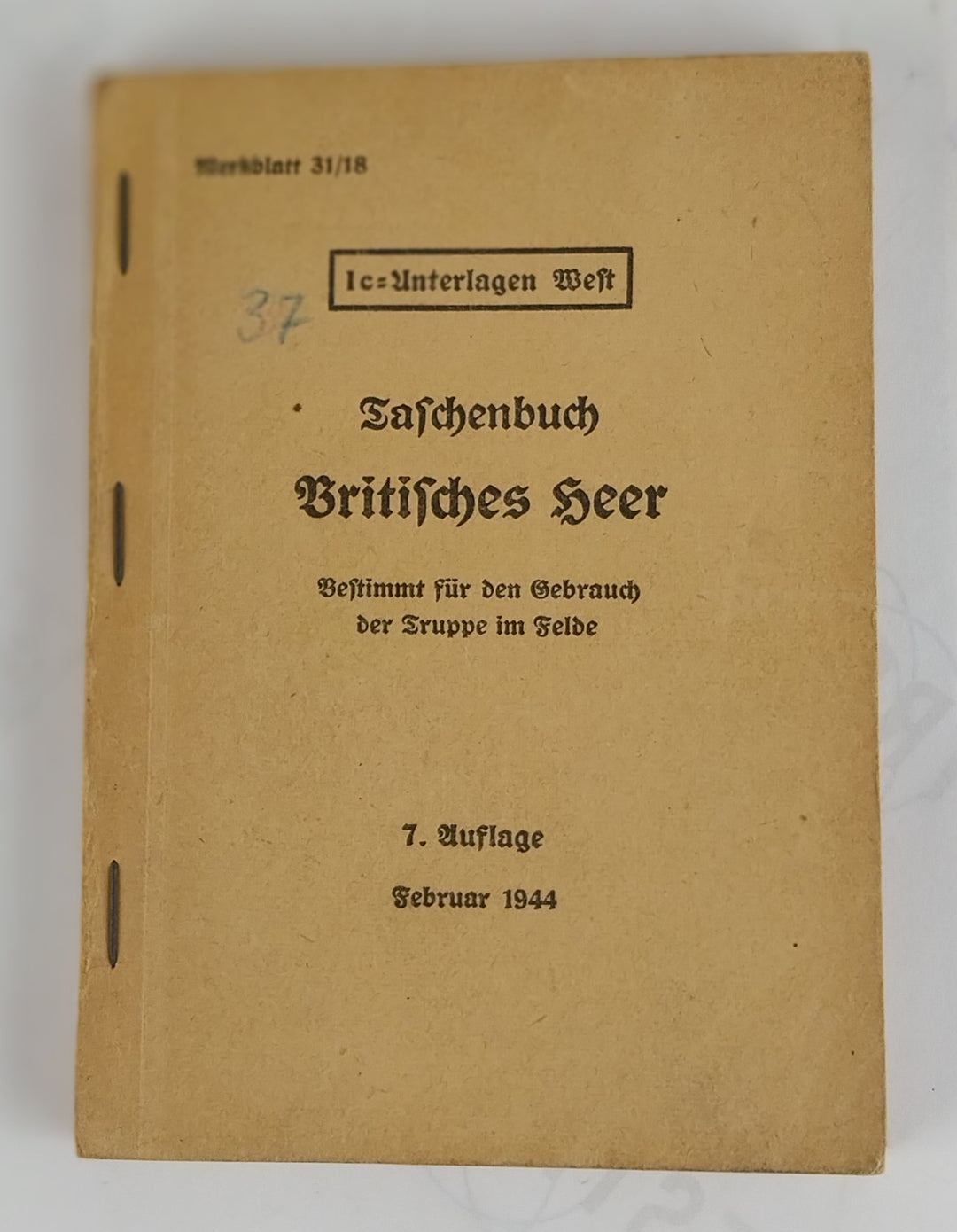 Taschenbuch Britisches Heer. Bestimmt für der Gebrauch des Truppen im Felde