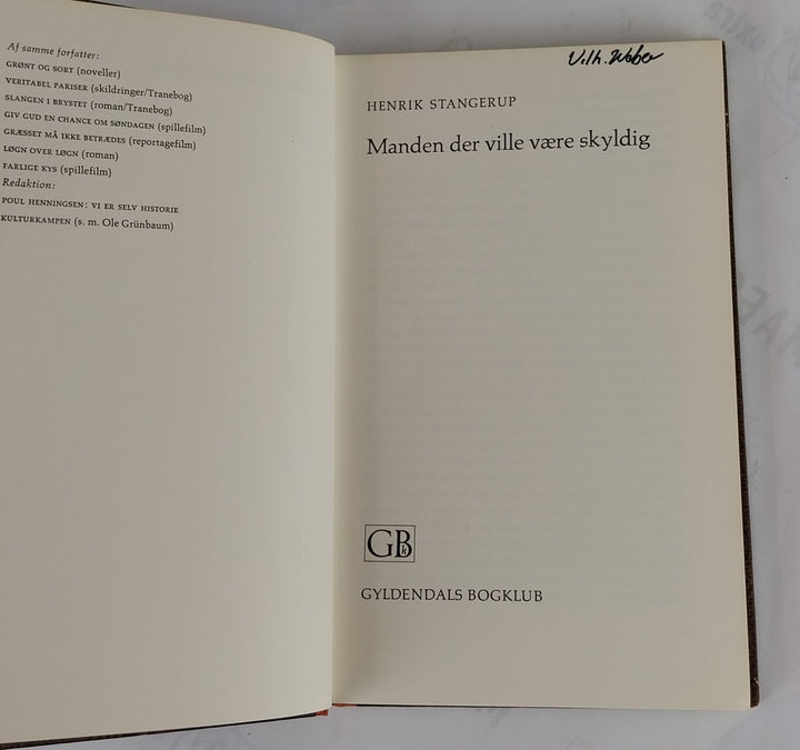 Manden der ville være skyldig
