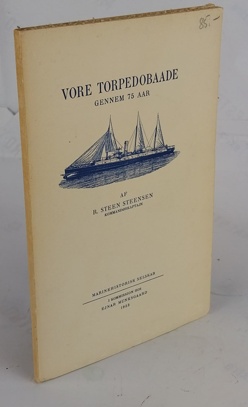 Vore torpedobaade gennem 75 aar