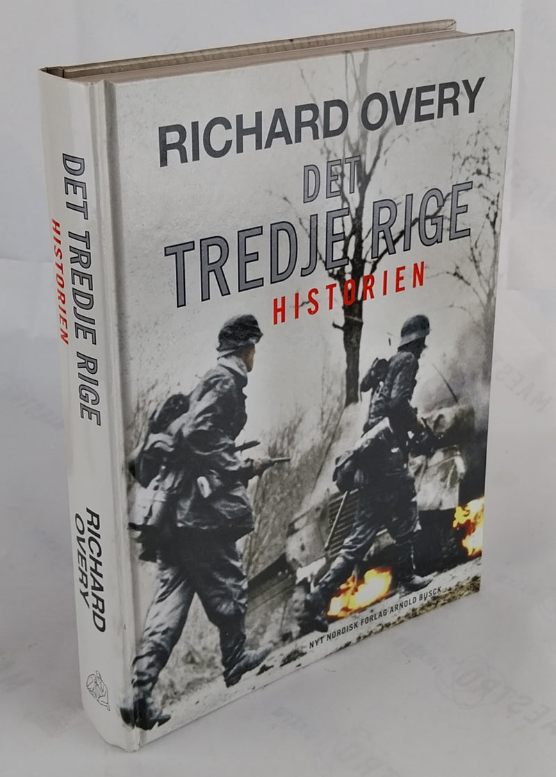 Det Tredje Rige. Historien
