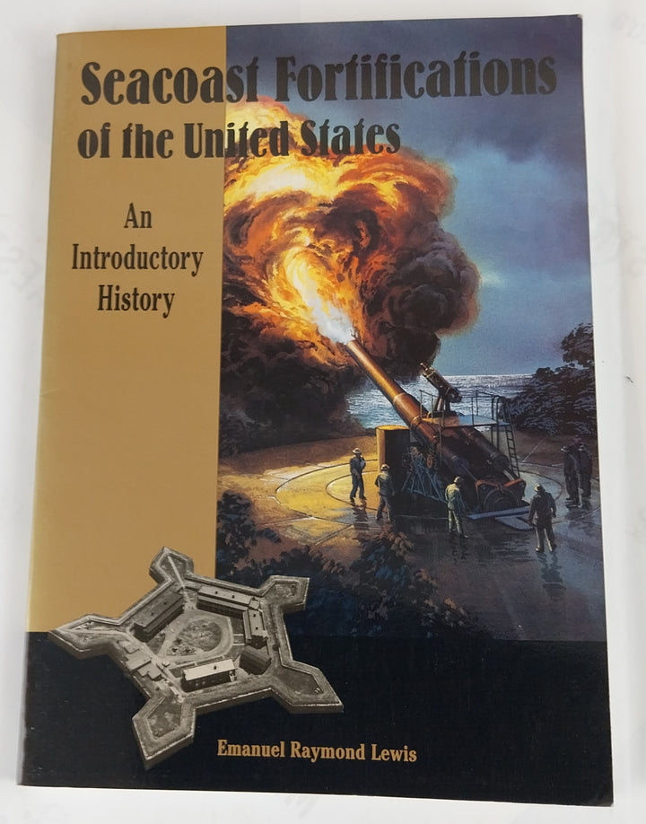 Seacoast Fortifications of the United States