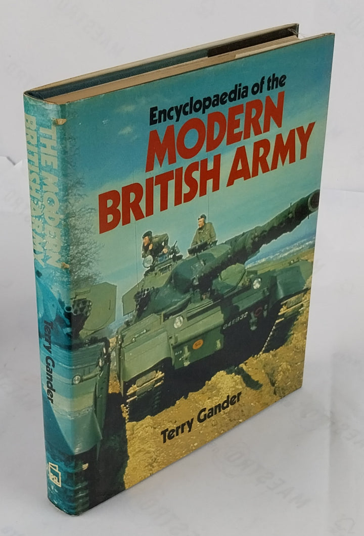 Encyclopaedia of the Modern British Army